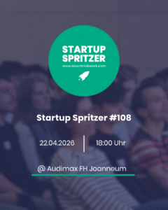 Startup Spritzer #108 – FH Joanneum Digital Entrepreneurship