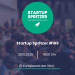 Startup Spritzer #109 – Europasaal der WKO